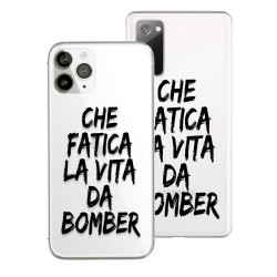Cover Ufficiale Che Fatica la Vita da Bomber - Transparente